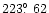 $223\hbox{$.\!\!^\circ$ }62$