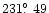 $231\hbox{$.\!\!^\circ$ }49$