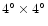 $4^{\circ}\times4^{\circ}$