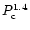 $P_{\rm c}^{1.4}$