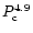 $P_{\rm c}^{4.9}$