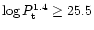 $\log P_{\rm t}^{1.4} \ge 25.5$