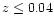 $z\le 0.04$