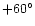$+60^{\circ}$