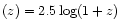 $(z) =
2.5 \log(1+z)$