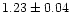 $1.23\pm0.04$