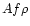 $Af\rho$