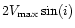 $2V_{\max}\sin(i)$