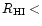 $R_{\rm HI}<$