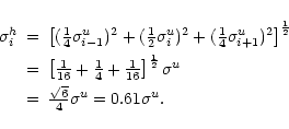 \begin{eqnarray*}\sigma^{h}_{i} & = & \left[ ( {\textstyle\frac{1}{4}} \sigma^{u...
...= & {\textstyle\frac{\sqrt{6}}{4}} \sigma^{u} = 0.61 \sigma^{u}.
\end{eqnarray*}