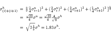 \begin{eqnarray*}\sigma^{h}_{(i)+(i+1)} & = & [ ( {\textstyle\frac{1}{4}} \sigma...
...sqrt{ 3 {\textstyle\frac{1}{3}} } \sigma^{h} =
1.83 \sigma^{h}.
\end{eqnarray*}