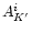 $A^i_{K^\prime}$