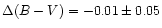 $\Delta (B-V) = -0.01 \pm 0.05$