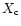 $X_{\rm c}$