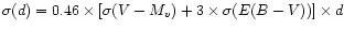 $\sigma (d) =
0.46\times[\sigma(V-M_v) + 3\times\sigma(E(B-V))]\times d$