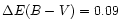 $\Delta E(B-V) = 0.09$