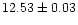 $12.53\pm 0.03$