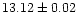 $13.12\pm 0.02$