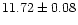 $11.72\pm 0.08$