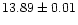 $13.89\pm0.01$