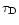 $ \tau _{\rm D} $