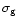 $ \sigma _{\rm g}$