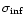 $ \sigma _{\rm inf} $