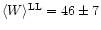 $\langle
W\rangle^{\rm LL}=46\pm7$