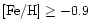 $\rm [Fe/H]\geq-0.9$