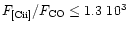 $F_{\rm [C{\sc ii}]} / F_{\rm CO} \leq 1.3~10^3$