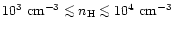 $10^3\ {\rm cm}^{- 3} \mathrel{\mathchoice {\vcenter{\offinterlineskip\halign{\h...
...\halign{\hfil$\scriptscriptstyle ...