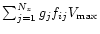 $\sum_{j=1}^{N_{z}}g_j f_{ij}V_{\rm max}$