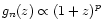$g_n (z)\propto (1+z)^{p}$