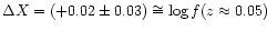 $\Delta X=(+0.02\pm 0.03)
\cong\log f(z\approx 0.05)$