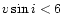 $v\sin i < 6$