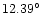 $12.39^\circ$