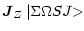 $\displaystyle \vec{J}_{Z}\,\vert{\Sigma}{\Omega}S J{\makebox[1.5ex][l]{\hspace{-0.1ex}$>$ }}$