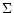 ${\Sigma}$