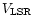 $V_{\rm {LSR}}$