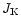 $J_{\rm K}$