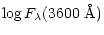 $\displaystyle \log F_\lambda (3600~\mbox{\AA})$