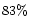 $83\%$