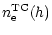 $\displaystyle n^{\rm TC}_{\rm e}(h)$