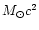 $M_{\odot }c^2$