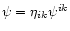 $\psi=\eta_{ik}\psi^{ik}$