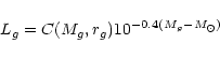 \begin{displaymath}L_{g}= C(M_{g},r_g) 10^{-0.4(M_{g}-M_{\odot})}
\end{displaymath}