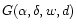 $ G(\alpha, \delta, w,d)$