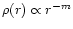 $\rho(r)\propto r^{-m}$
