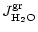 $\displaystyle J^{\rm gr}_{\rm H_2O}$
