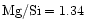 $\rm Mg/Si=1.34$